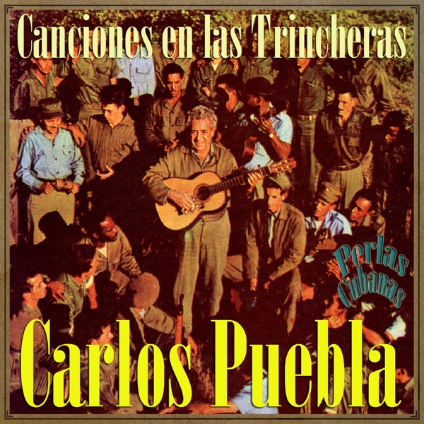 Perlas Cubanas: Canciones en las Trincheras album cover