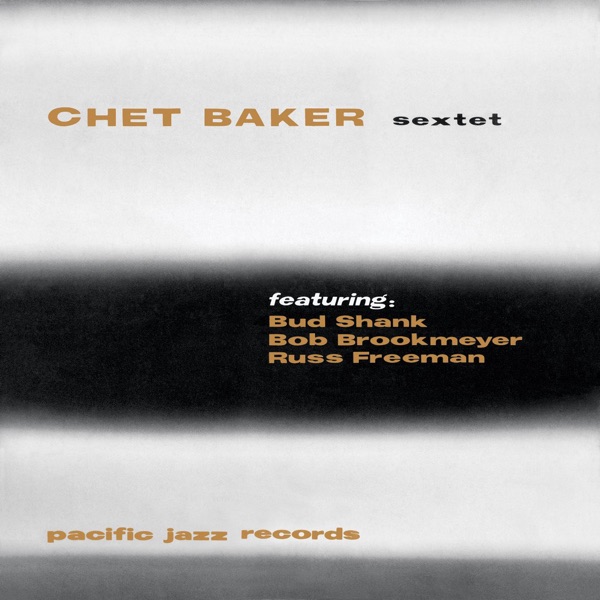 Chet Baker Sextet album cover