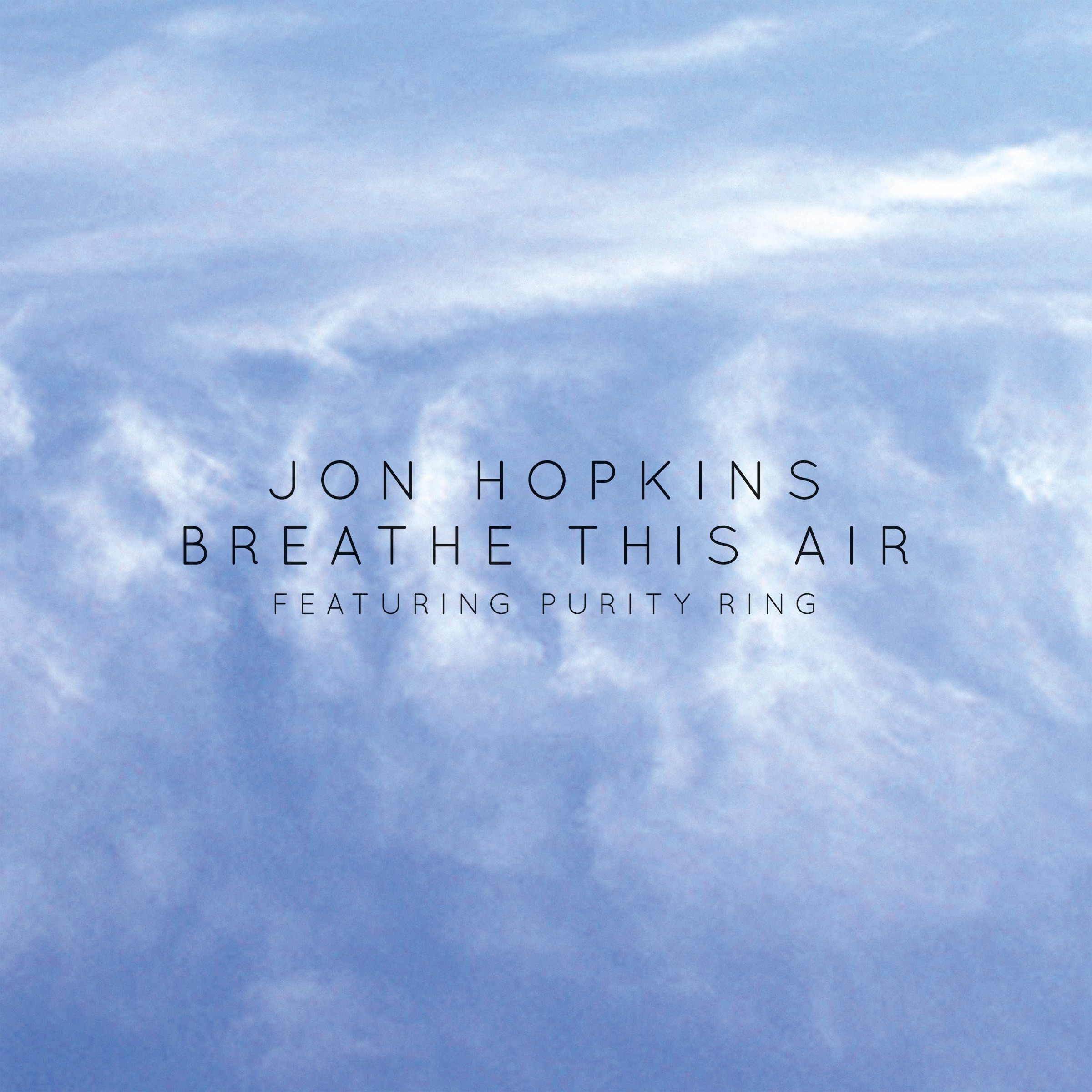 Breathe This Air (feat. Purity Ring) - Single album cover