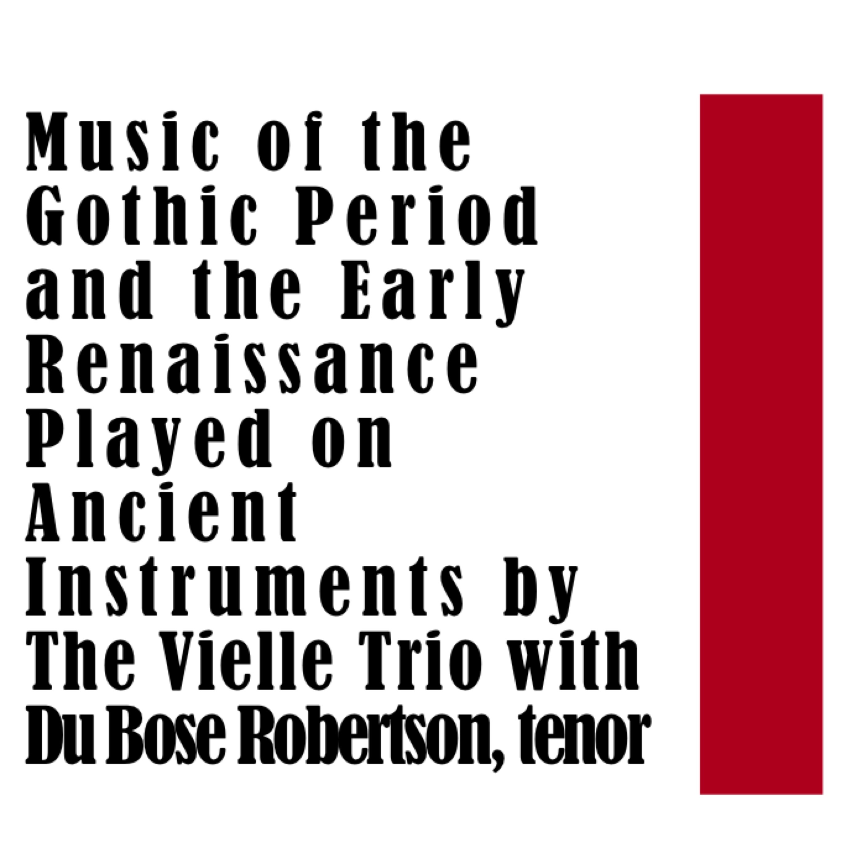 Music of the Gothic Period and the Early Renaissance Played on Ancient Instruments album cover