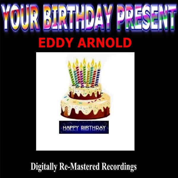 Your Birthday Present - Eddy Arnold album cover