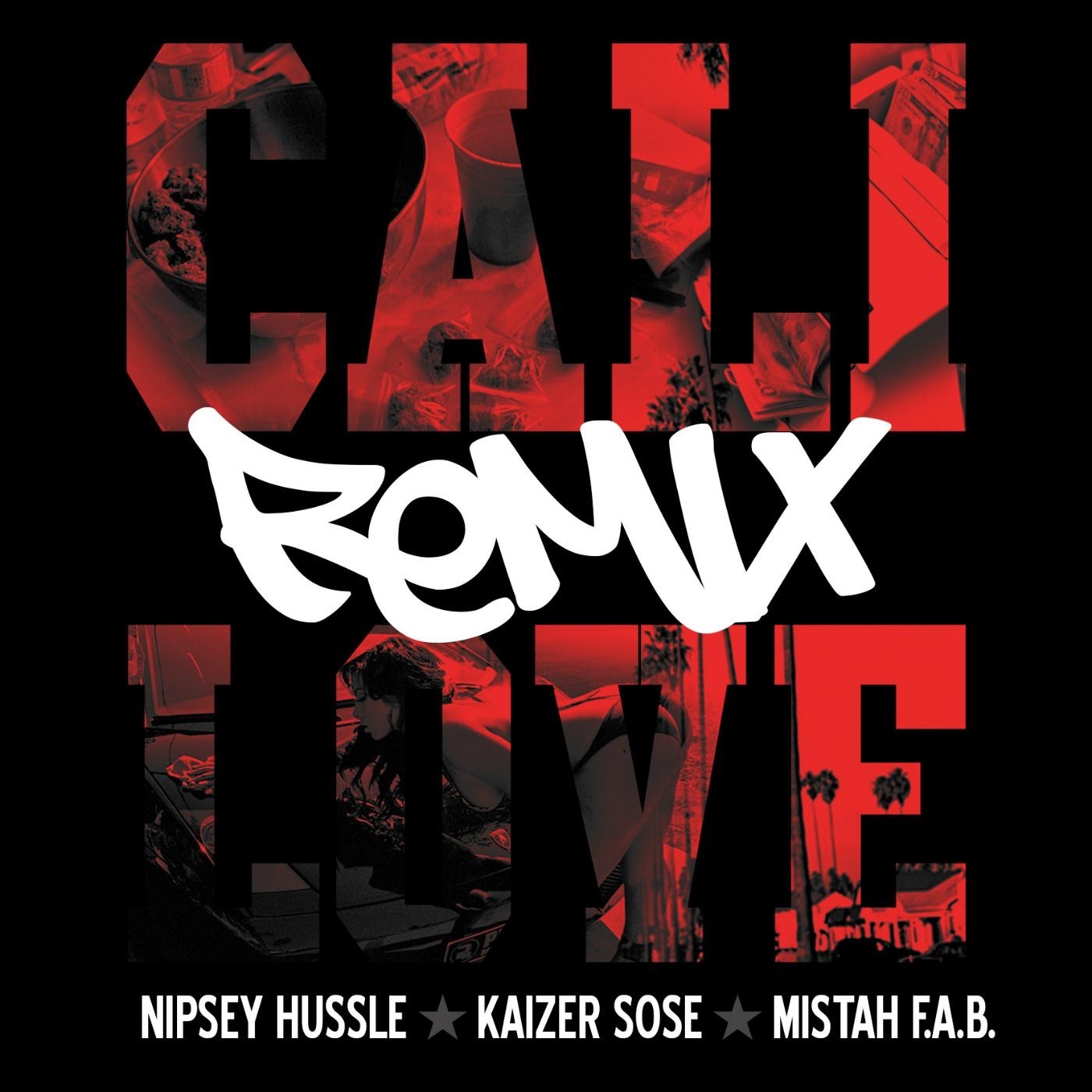 Cali Love (Cali Plug) [Remix] [feat. Mistah F.A.B.] - Single album cover