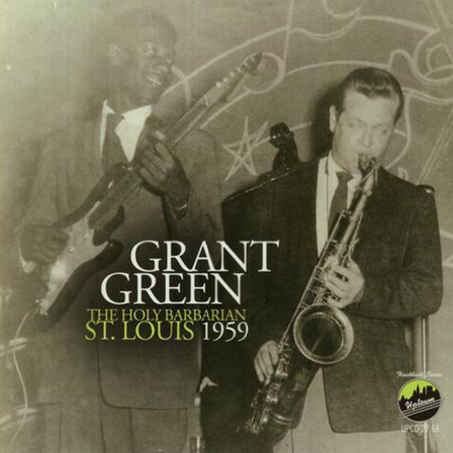 The Holy Barbarian: St. Louis 1959 (Live) album cover