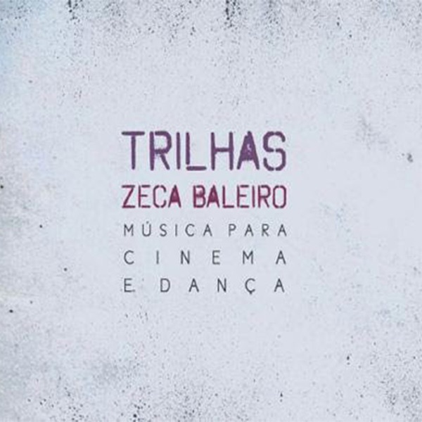 Trilhas - Música para Cinema e Dança album cover