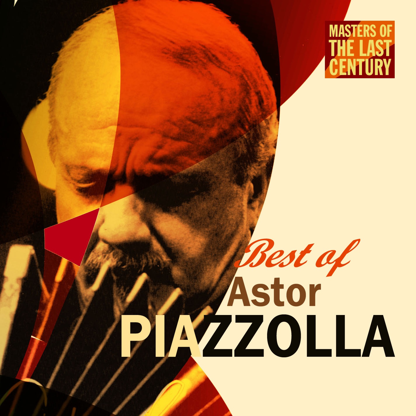Masters Of The Last Century: Best of Astor Piazzolla album cover