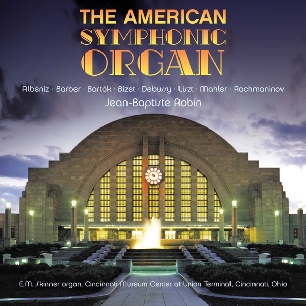 The American Symphonic Organ album cover