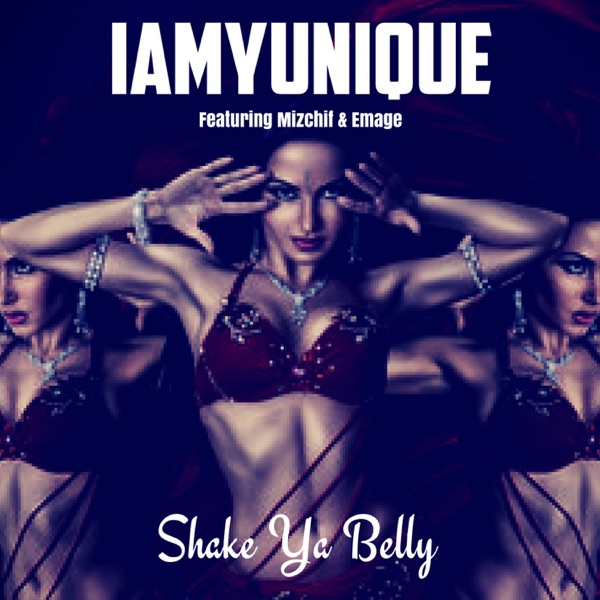 Shake Ya Belly (feat. Mizchif & Emage) - Single album cover