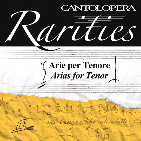 Cantolopera Rarities: Arias for Tenor album cover