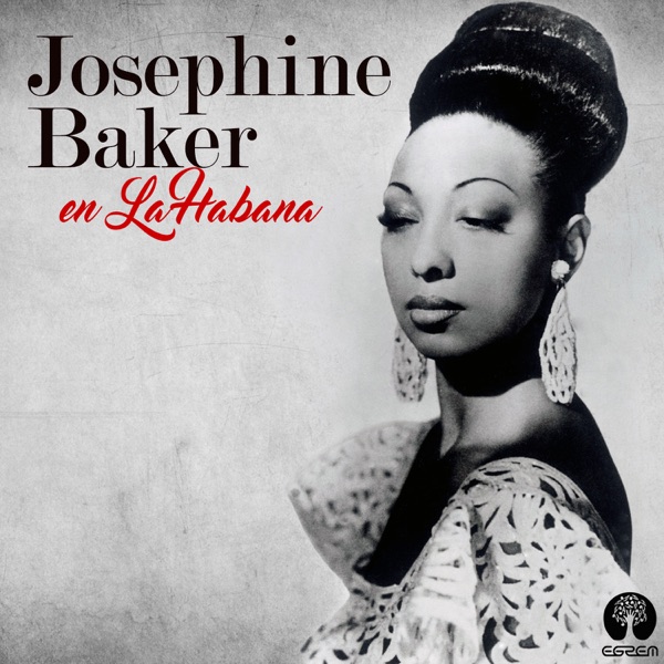 Josephine Baker en La Habana (with Orquesta del Teatro Musical de La Habana) [Remasterizado] album cover