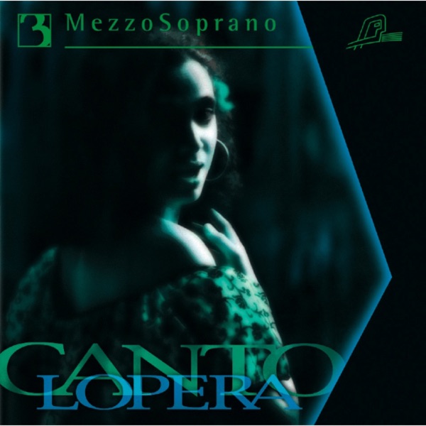 Cantolopera: Mezzo-Soprano Arias, Vol. 3 album cover