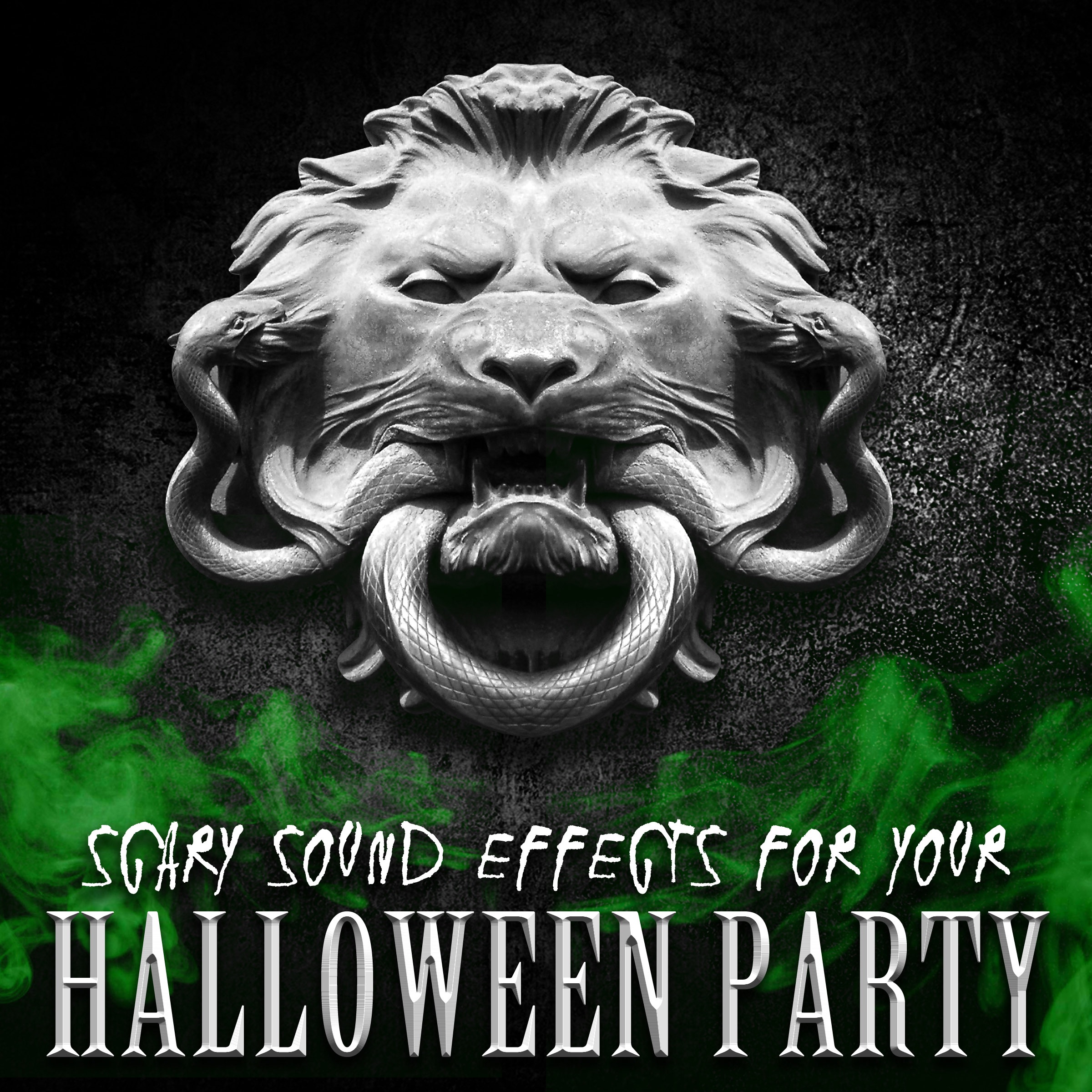 Scary Sound Effects for Your Halloween Party album cover