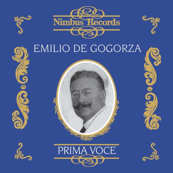 Emilio De Gogorza (Recorded 1903 - 1928) album cover