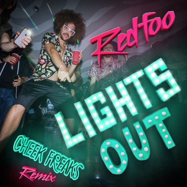 Lights Out (Cheek Freaks Remix) - Single album cover