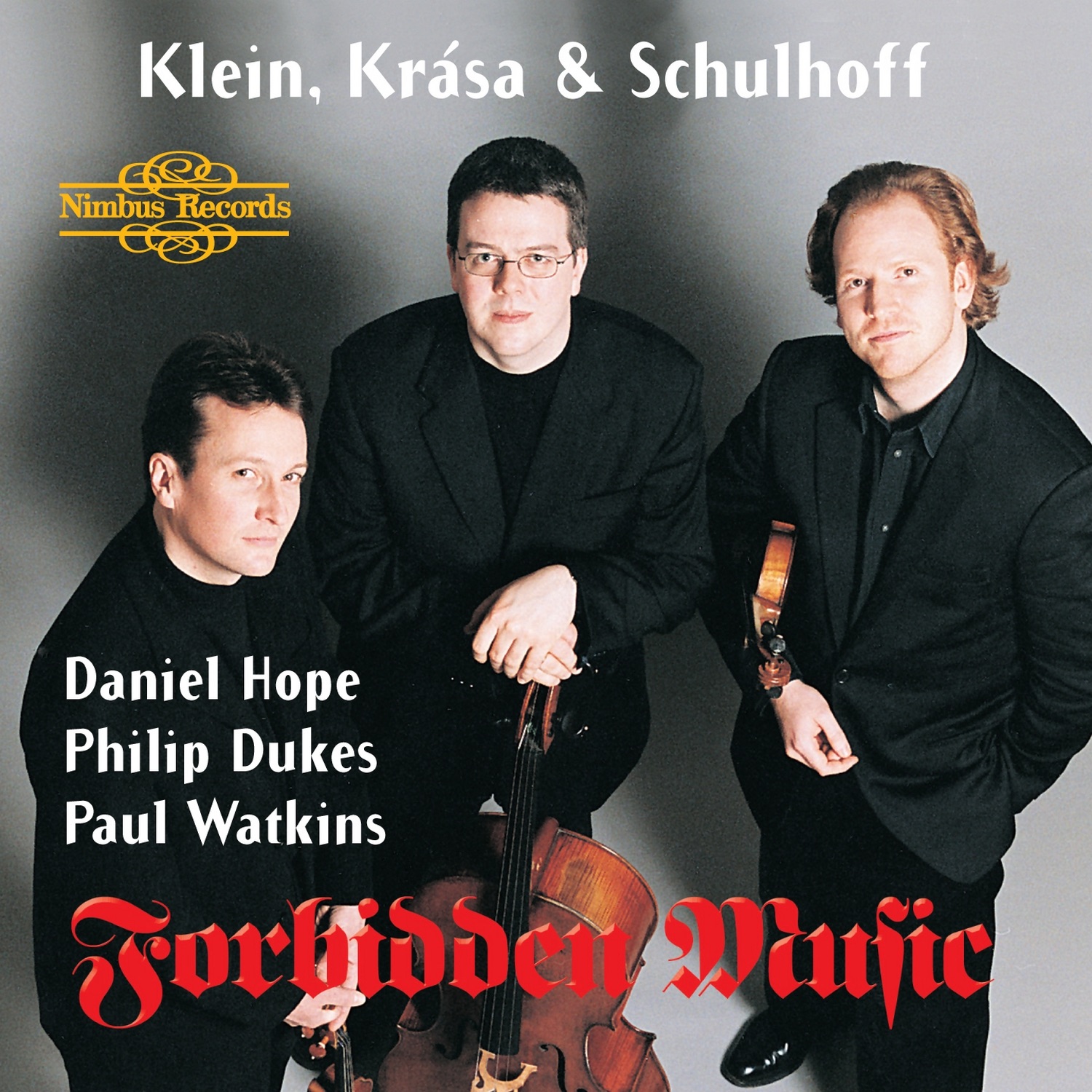 Klein, Krása, & Schulhoff: Forbidden Music album cover