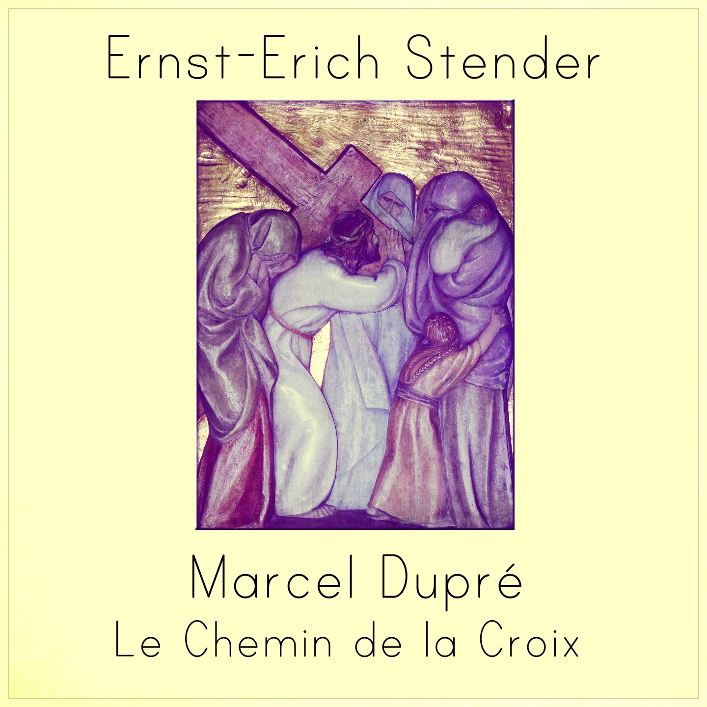 Dupré: Le chemin de la Croix. Grosse Orgel, Sankt Marien, Lübeck (Live Recording 03/26/1994) album cover