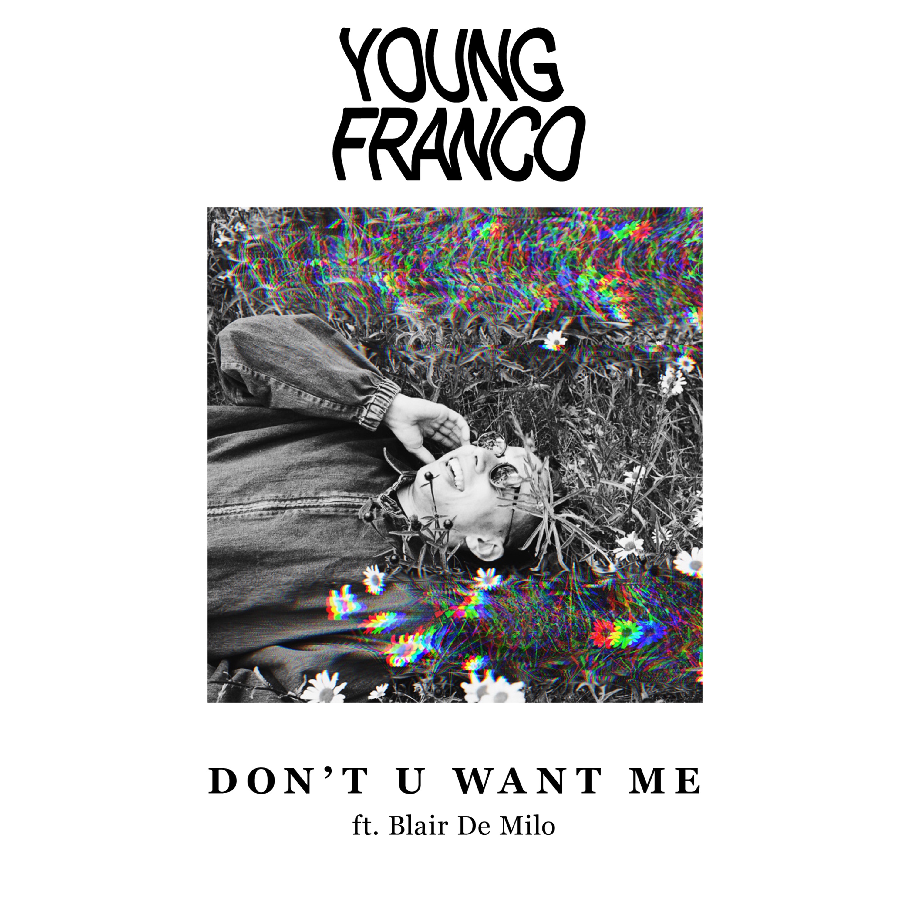Don't U Want Me (feat. Blair De Milo) - Single album cover