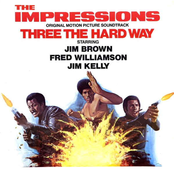Three the Hard Way (Original Motion Picture Soundtrack) album cover