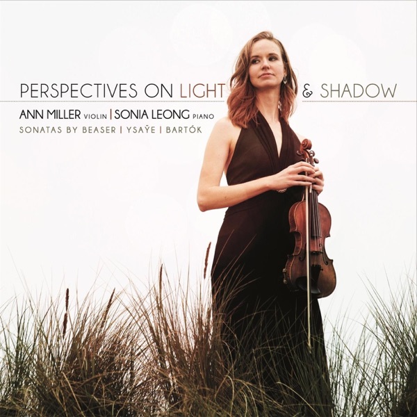Perspectives On Light and Shadow: Sonatas By Beaser, Ysaÿe, Bartók album cover