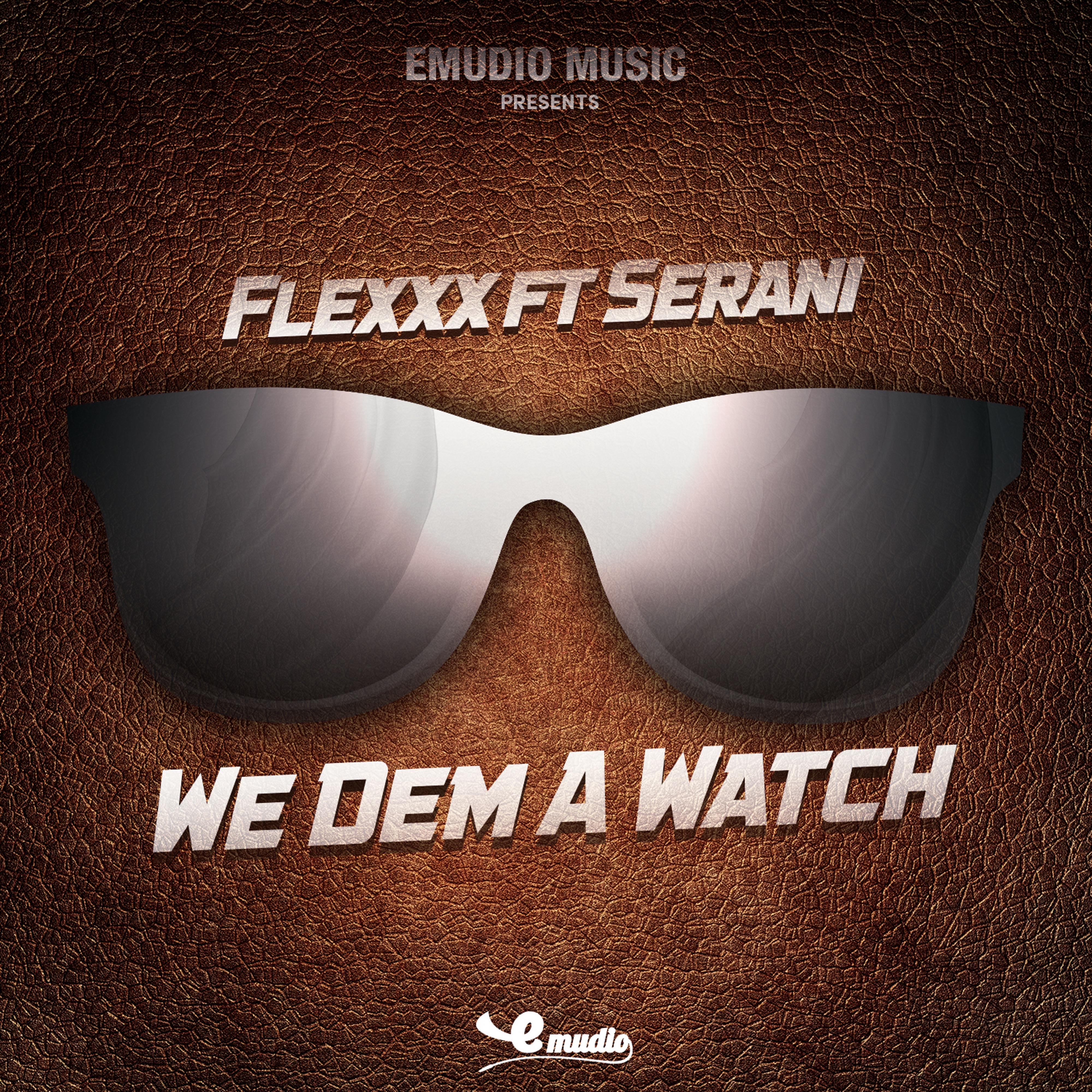 We Dem a Watch (feat. Serani) - Single album cover