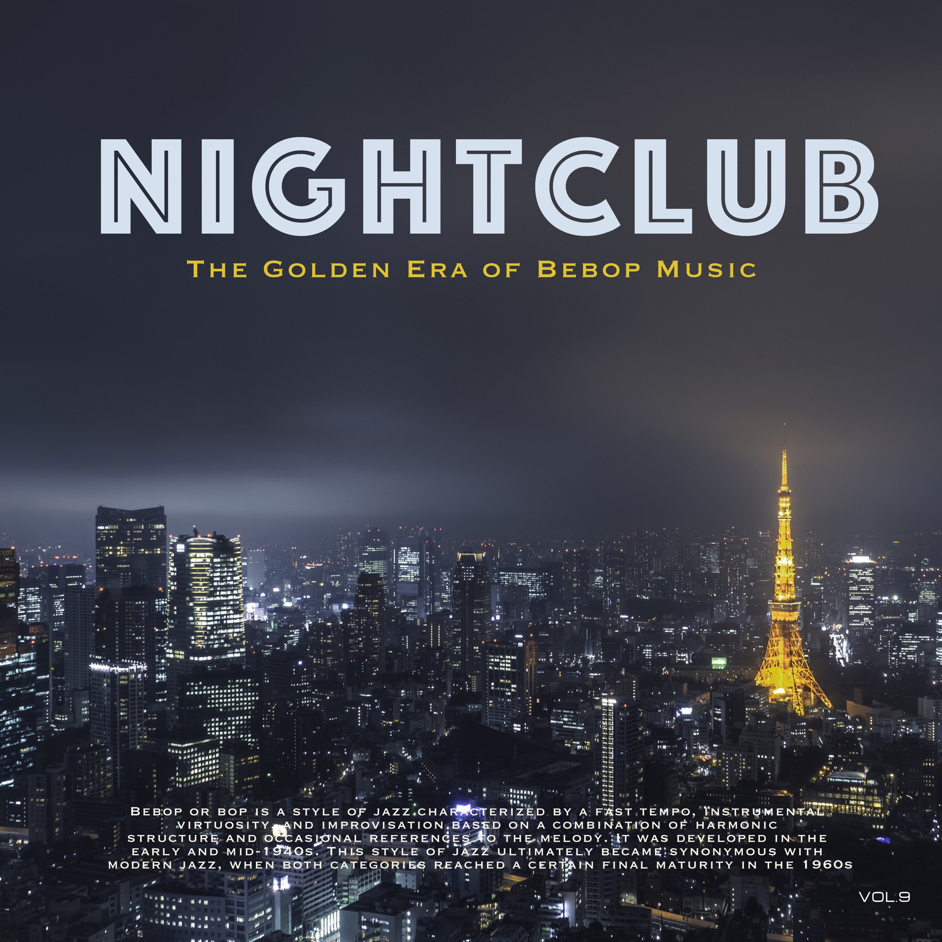 Nightclub, Vol. 9 (The Golden Era of Bebop Music) album cover