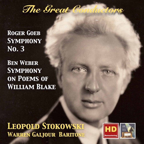 The Great Conductors: Leopold Stokowski Conducts Goeb & Weber (Remastered 2015) album cover