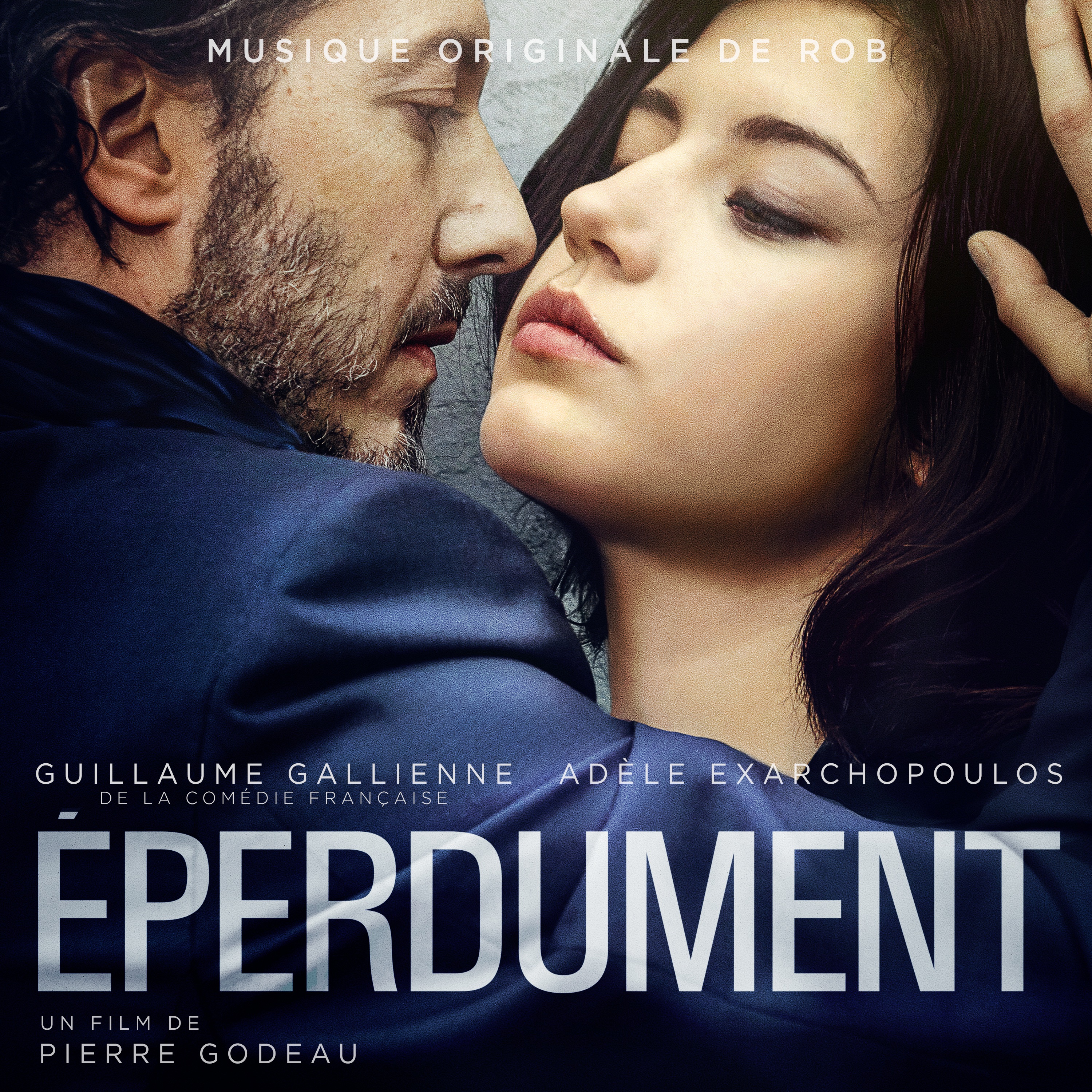 Eperdument (Musique originale du film) album cover