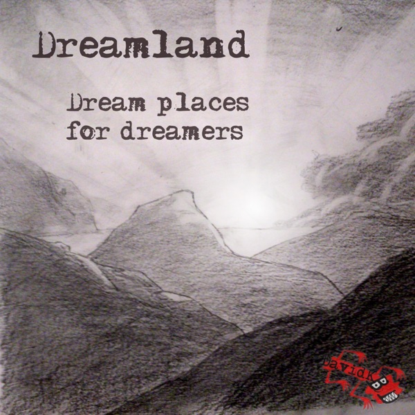 Dreamland, Dream Places for Dreamers album cover