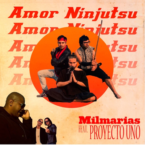 Amor Ninjutsu (feat. Proyecto Uno) - Single album cover