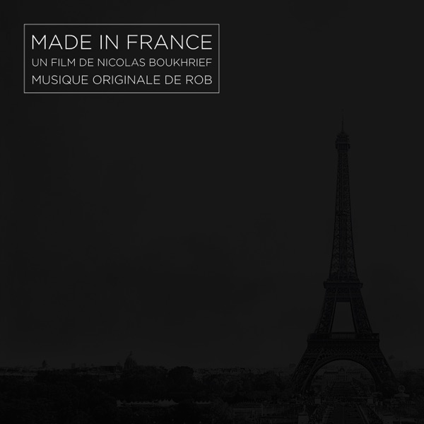 Made in France (Musique originale du film) album cover