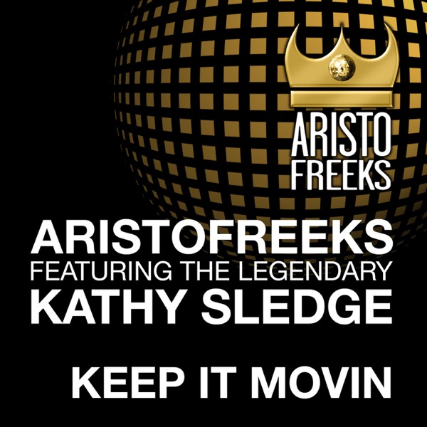 Keep It Movin (feat. Kathy Sledge) album cover