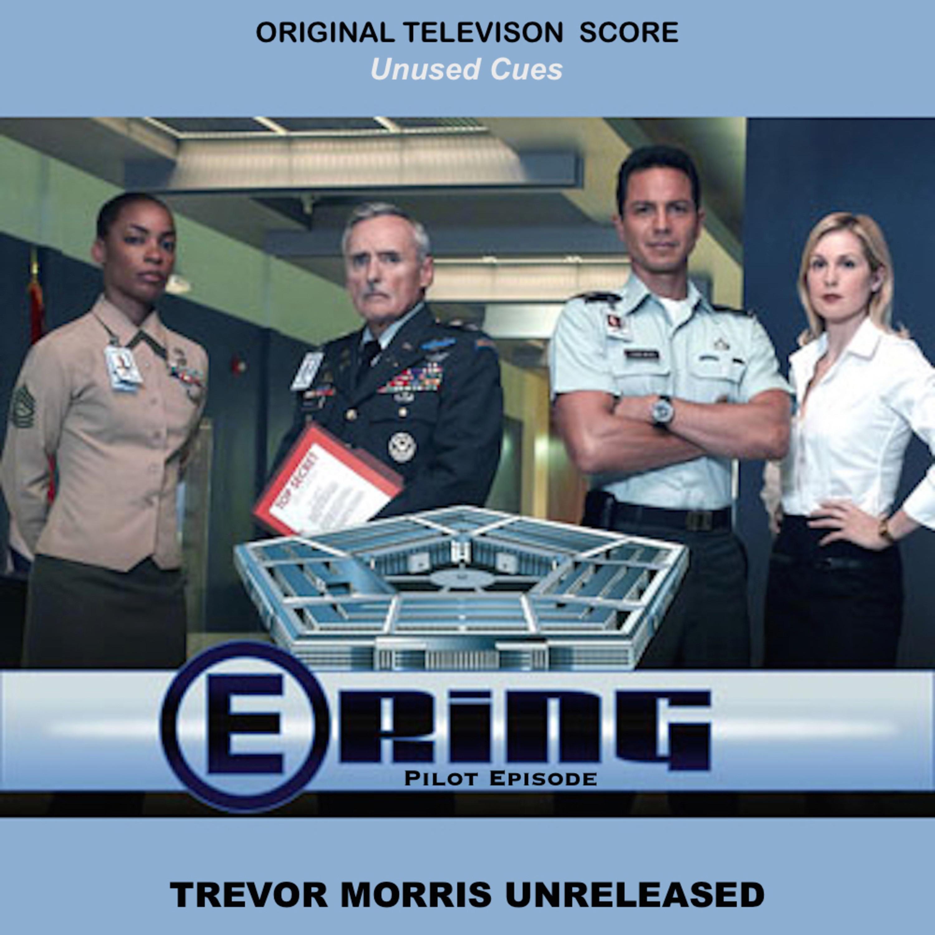 E-Ring: Television Series Score: Pilot Episode (Unused Cues) album cover