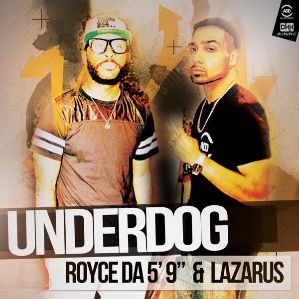 Underdog (feat. Royce da 5'9") - Single album cover
