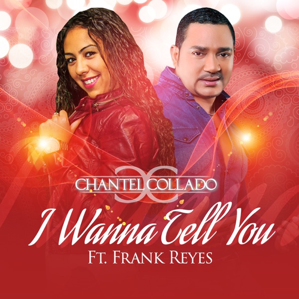 I Wanna Tell You (feat. Frank Reyes) - Single album cover