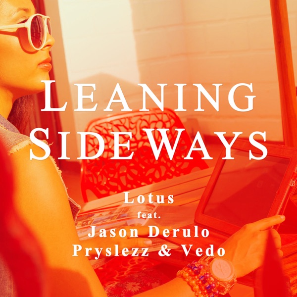 Leaning Sideways (feat. Jason Derulo, Pryslezz & VEDO) [Remixes] album cover
