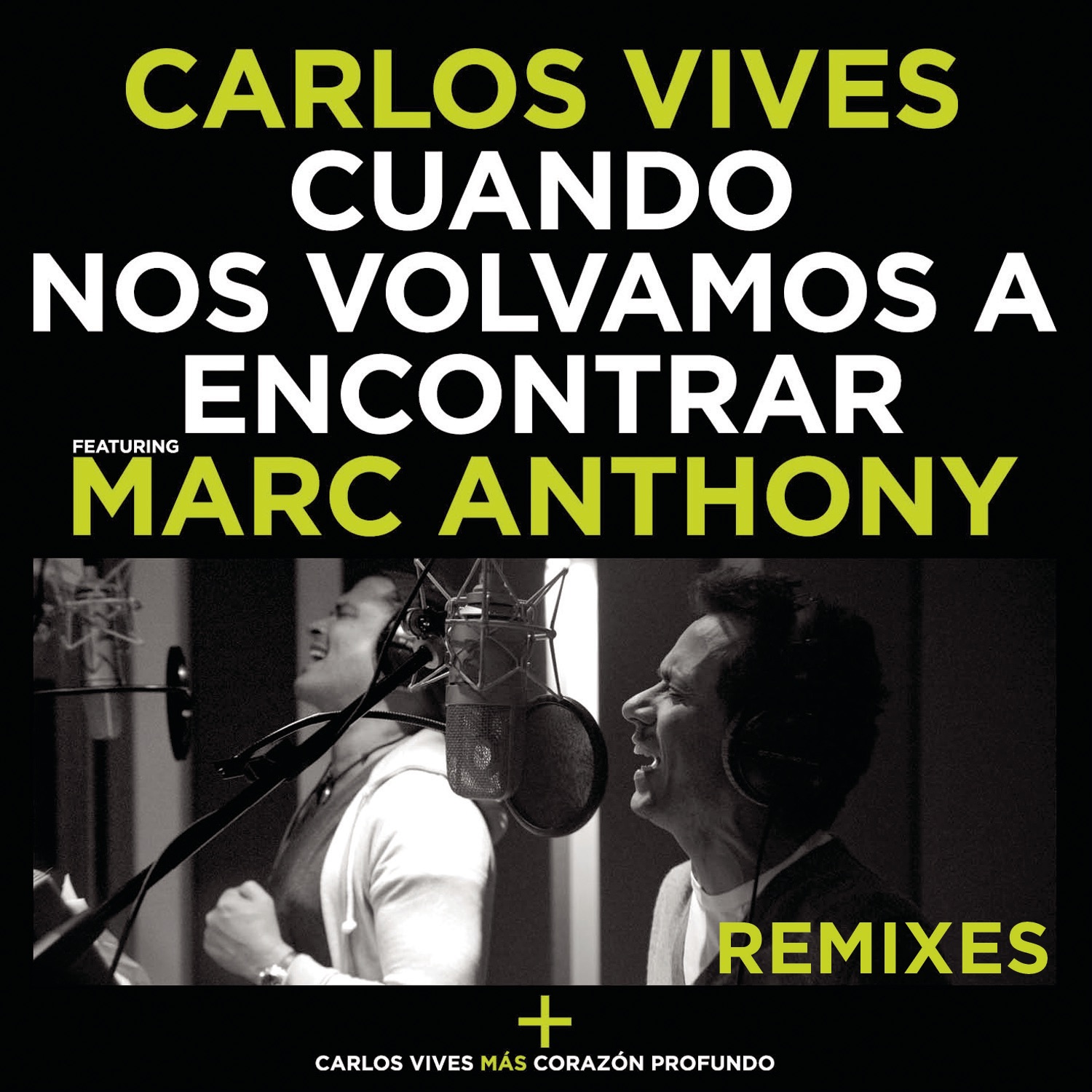 Cuando Nos Volvamos a Encontrar (Remixes) [feat. Marc Anthony] - Single album cover