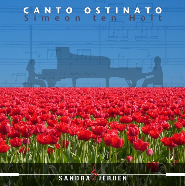 Simeon ten Holt: Canto ostinato album cover