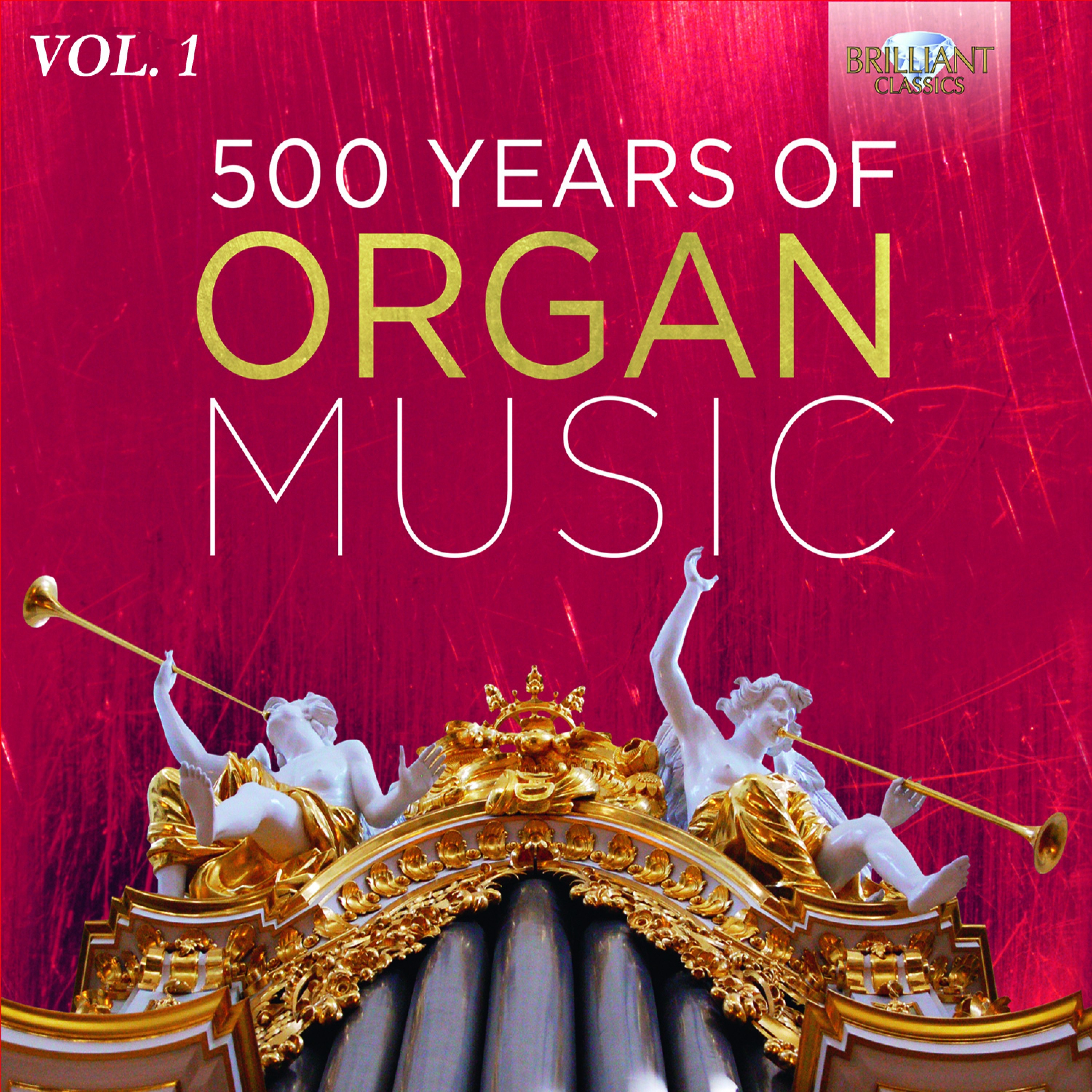 500 Years of Organ Music, Vol. 1 album cover