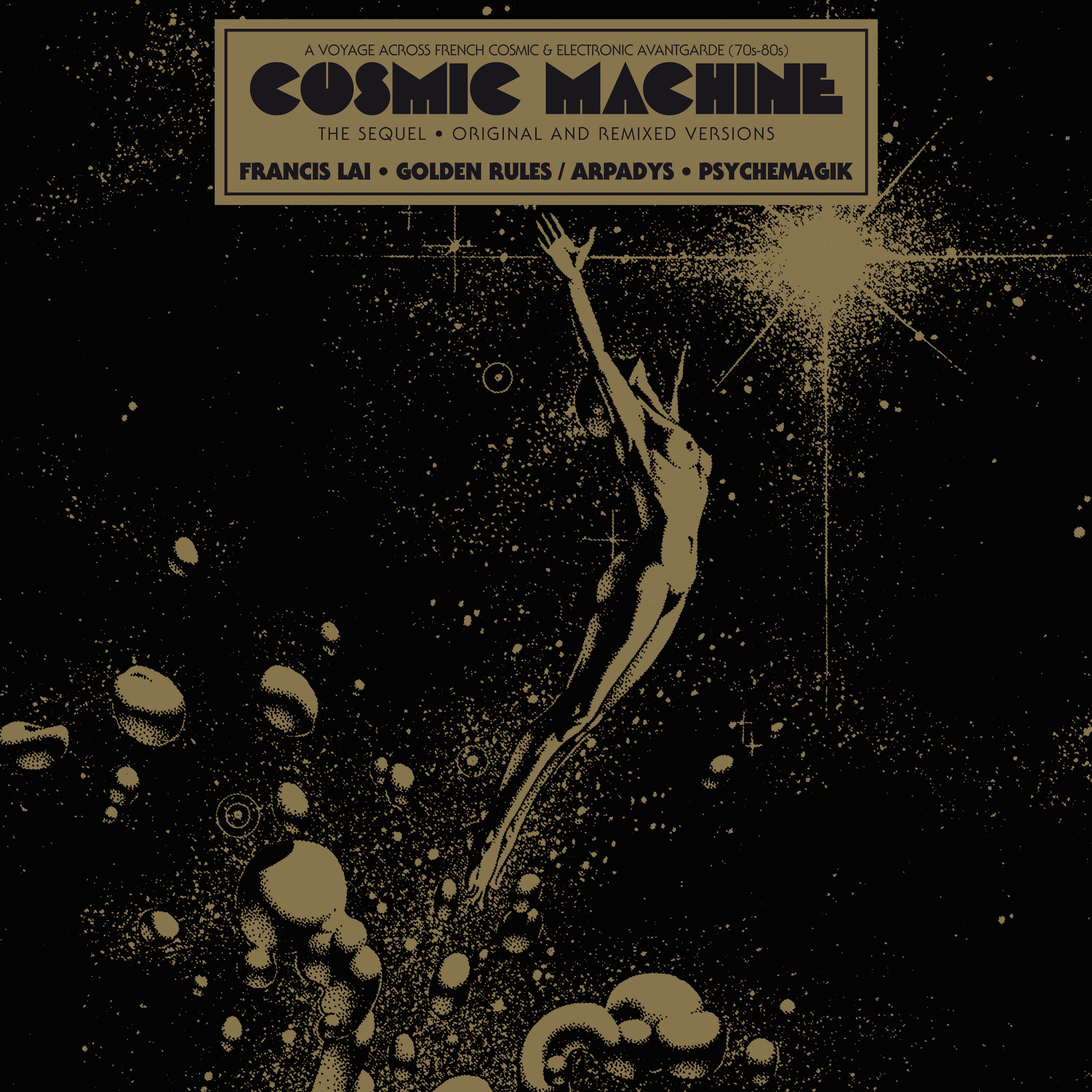 Cosmic Machine: The Sequel (Remixes) - EP album cover