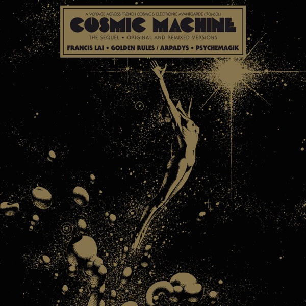 Cosmic Machine: The Sequel (Remixes) - EP album cover
