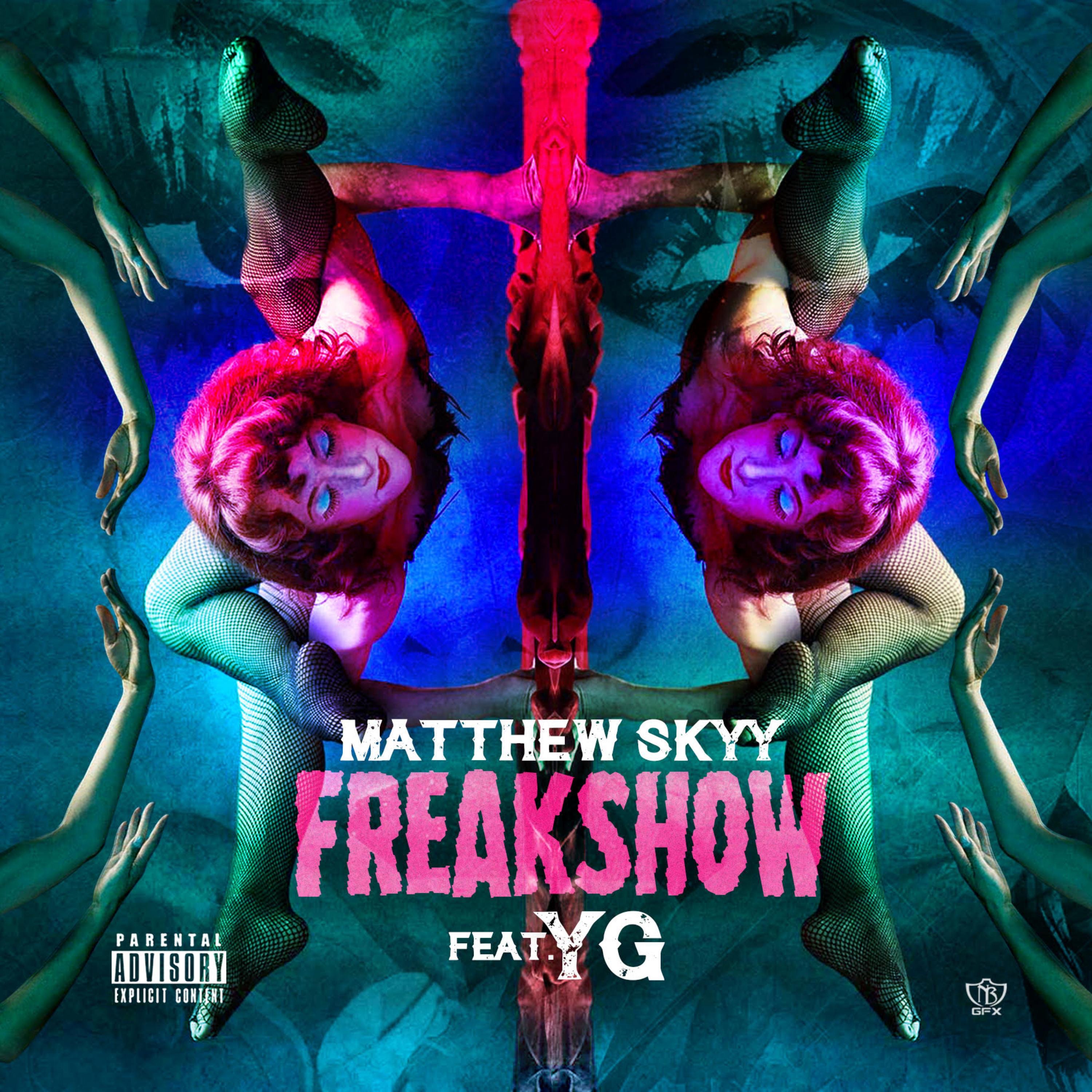 FreakShow (feat. YG) - Single album cover