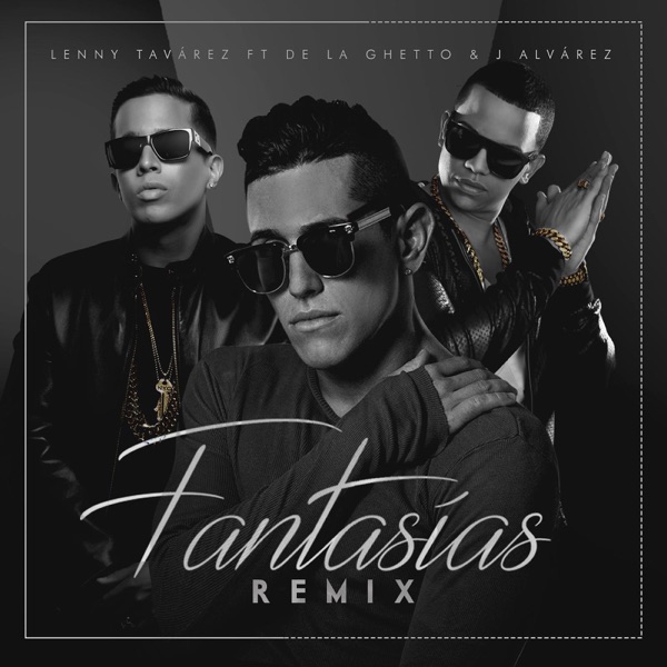 Fantasías (Remix) [feat. De La Ghetto & J Alvarez] - Single album cover