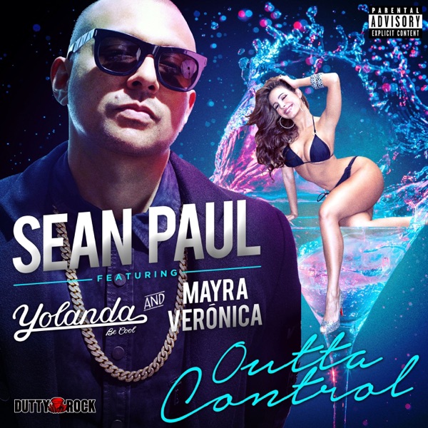 Outta Control (feat. Yolanda Be Cool & Mayra Veronica) - Single album cover