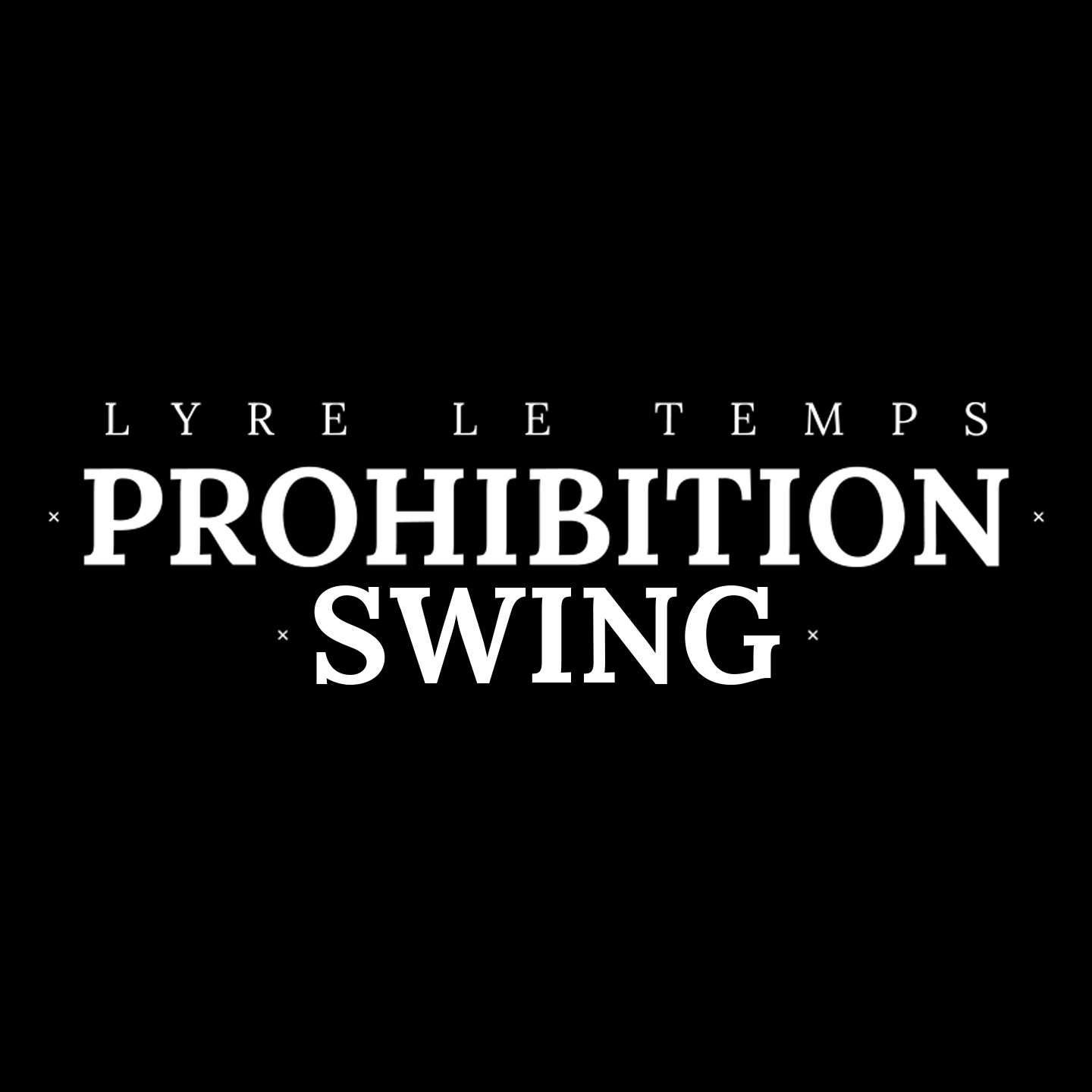 Prohibition Swing - Single album cover