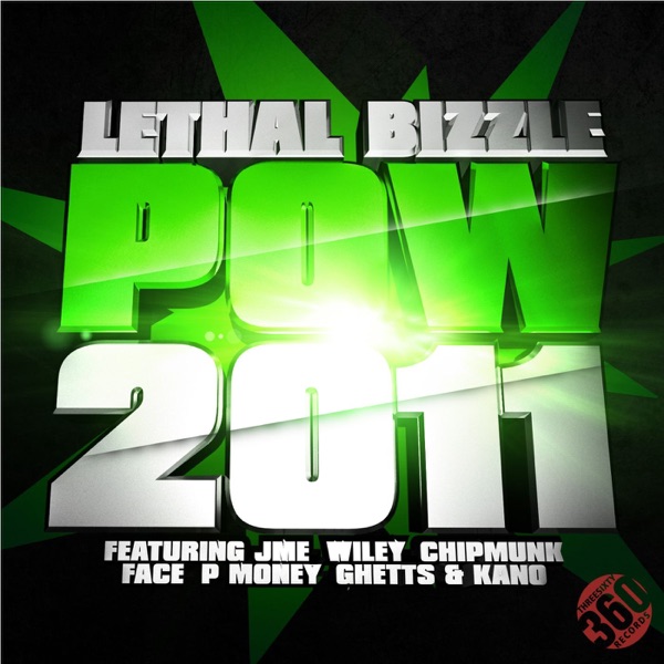Pow 2011 (feat. JME, Wiley, Chipmunk, Face, P Money, Ghetts & Kano) [Remixes] - Single album cover