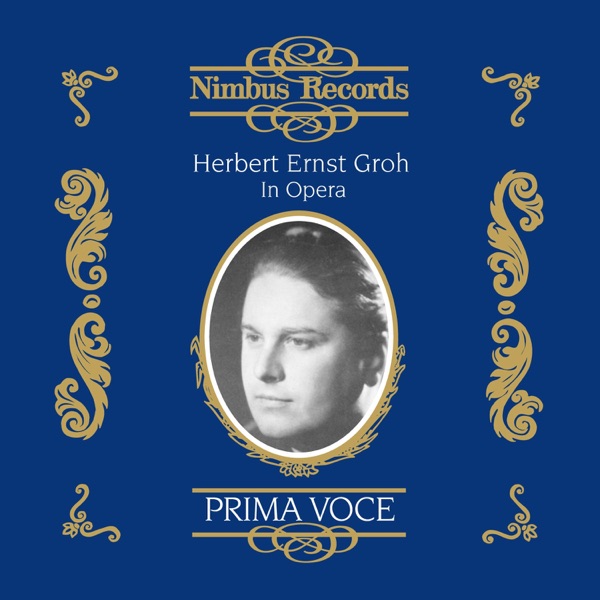 Herbert Ernst Groh in Opera album cover