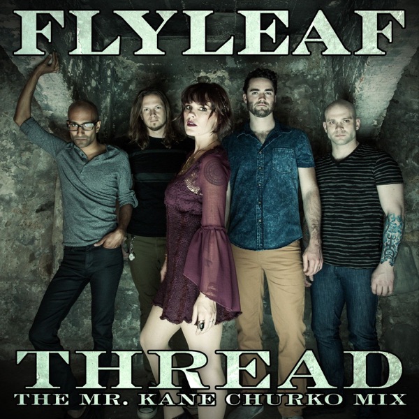 Thread (The Mr. Kane Churko Mix) - Single album cover
