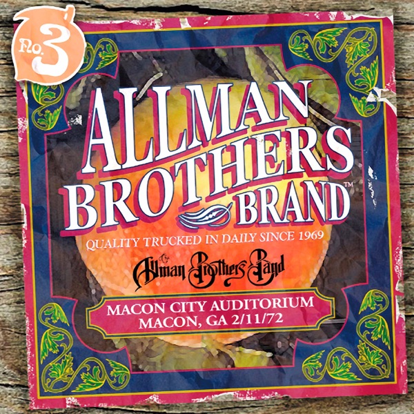 Allman Brothers Brand, No. 3: Macon City Auditorium, Macon, GA 2/11/72 (Live) album cover