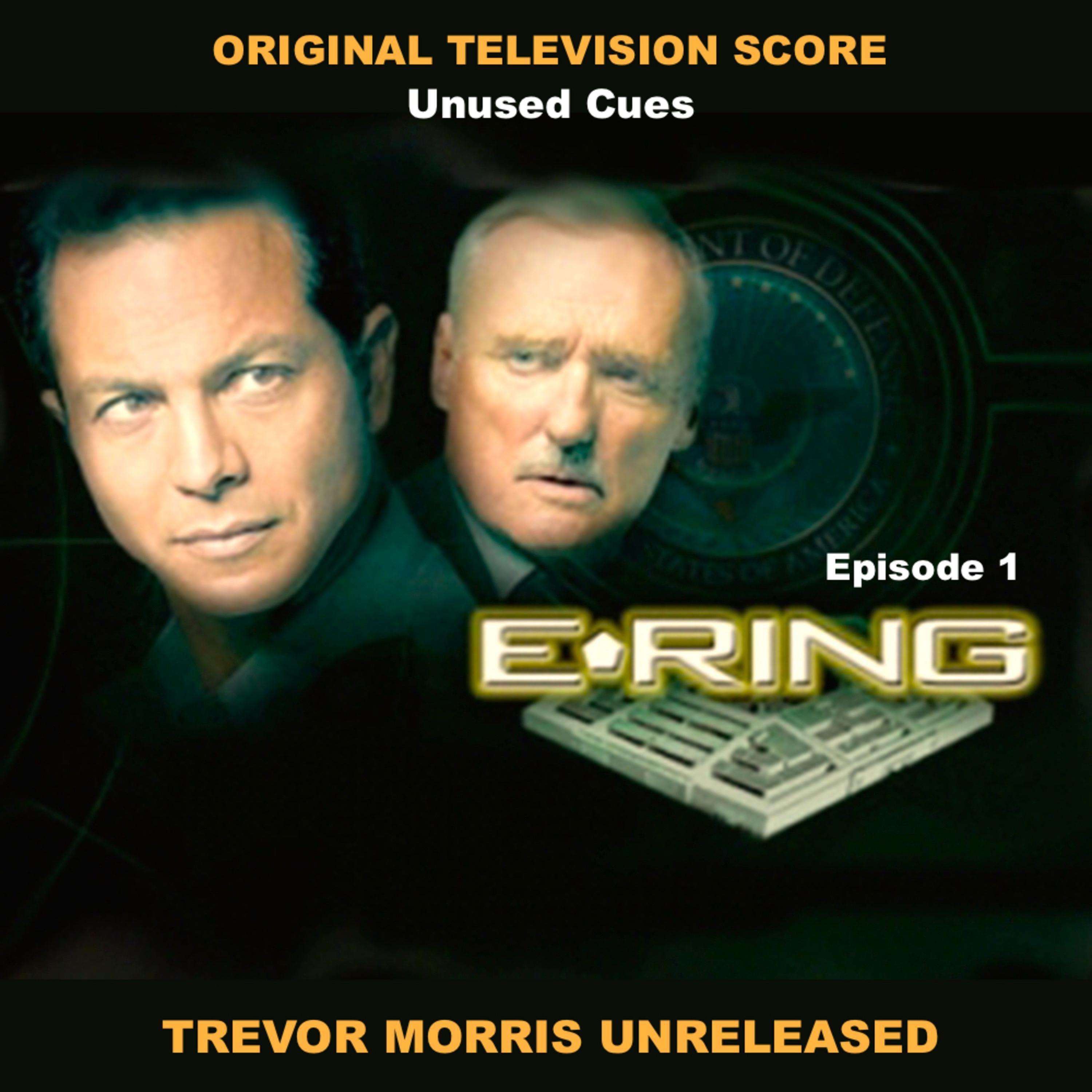 E-Ring: Television Series Score: Episode 1 (Unused Cues) album cover