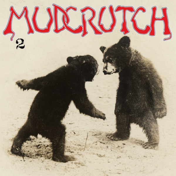 Mudcrutch 2 album cover