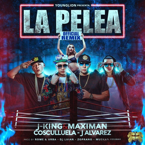 La Pelea (Remix) [feat. Cosculluela & J Alvarez] - Single album cover
